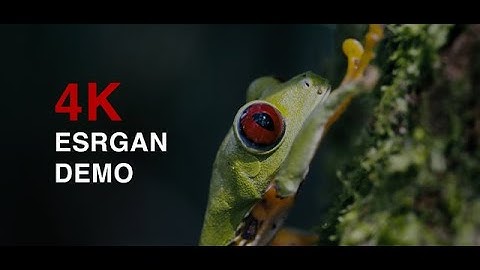 [4K] ESRGAN + Gigapixel AI Demo