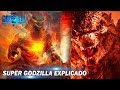 GODZILLA 2 - SUPER GODZILLA EXPLICADO - ORIGEM, PODERES E MAIS! (BURNING GODZILLA)