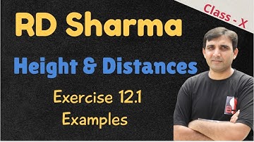 (L4) Height & Distance:Chapter 12 RD Sharma Class10 Exercise 12.1 Examples 38 to 45  by ABS