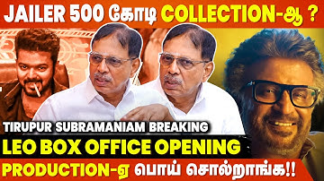 Jailer நிஜமாவே Vikram, Ponniyin Selvan Collections-அ முந்திடுச்சா? -Tirupur Subramaniam Interview