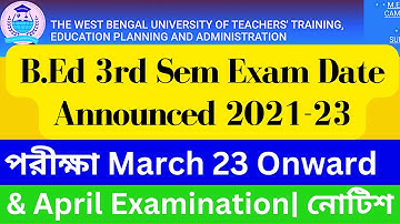 WBUTTEPA B.Ed 3rd Sem 2021-23 Exam Date Published  || Wbuttepa B.Ed 3rd Sem Exam Date Published