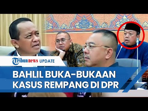 [FULL] MEMANAS! DPR dan Menteri Investasi Bahlil Saling Timpal Bahas Konflik Rempang Batam