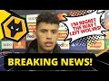 Did you see that matheus nunes regrets leaving wolves fans dont forgive wolves news today