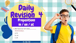 Daily revision 4 Preposition: in/on/at｜#Englishgrammar #tense #語法 #温習  #preposition  #介詞 #revision