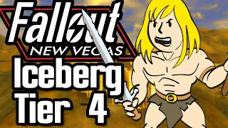 The Unhinged Tier | Fallout New Vegas Iceberg Tier 4