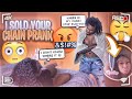 I SOLD YOUR CHAIN PRANK ON BENTLEY😳| Goes wrong!! **this got heated**🤬