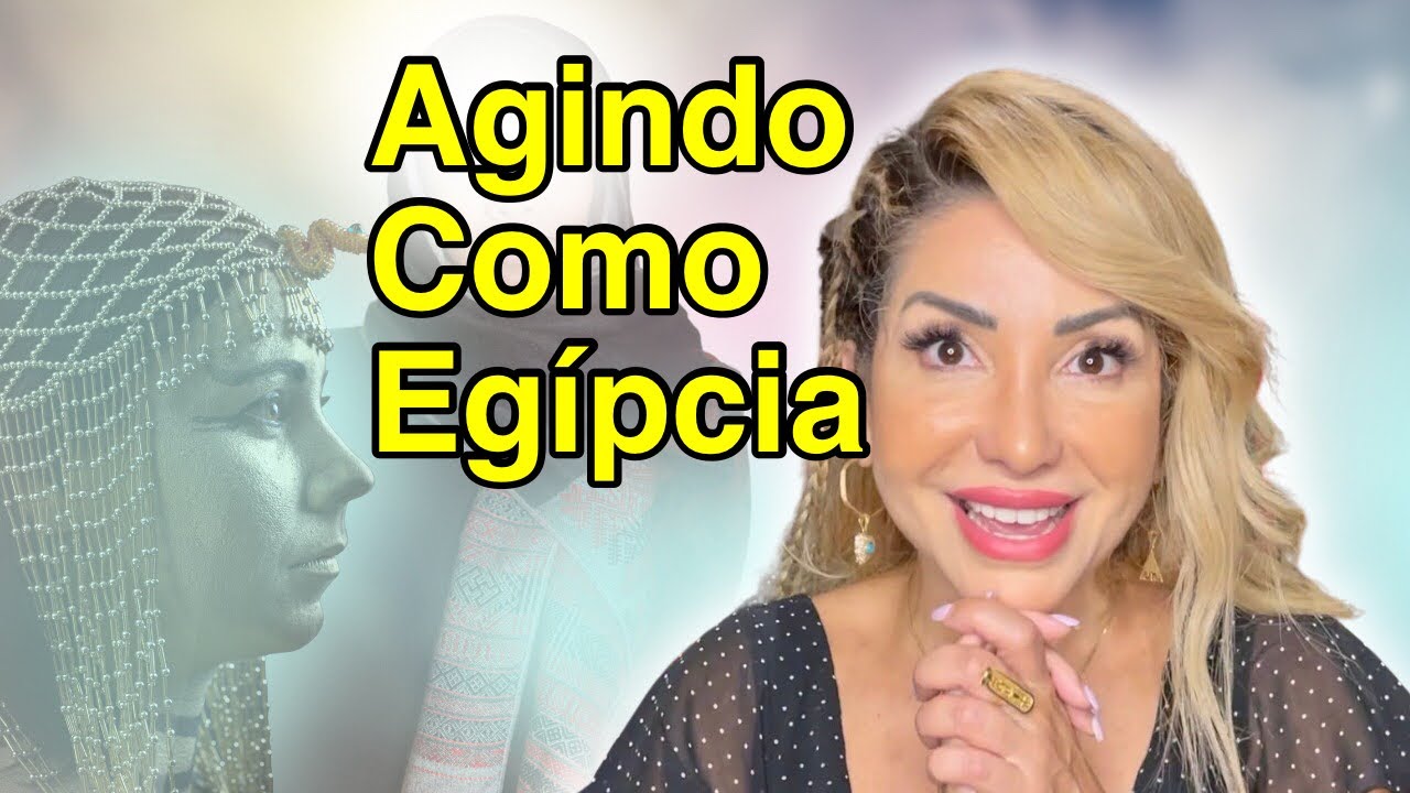 🔴 7  COISAS QUE FAZEM AS EGÍPCIAS TEREM A MAIOR AUTOESTIMA  DO MUNDO