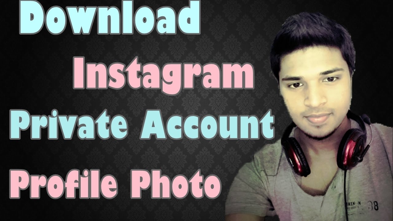 download instagram video private account