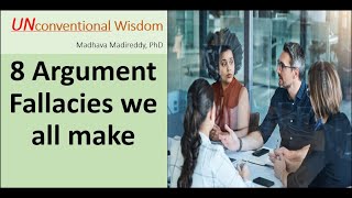 Top 8 Argument fallacies we all make