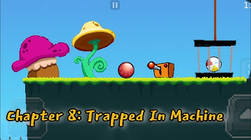 Chapter 8: Trapped In Machine (Bounce Tales)