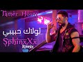 Tamer Hosny - LoLaK (SphinXXX REmix) تامر حسني - لولاك ريمكس
