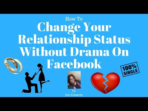 How To Change Your Relationship Status Without Drama On Facebook