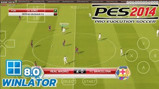 Download lagu Winlator v8 - Gameplay Pro Evolution Soccer 2014 | PES 2014 (Windows) On Android