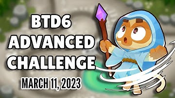 BTD6 Advanced Challenge - Obscure Knowledge (March 11, 2023)