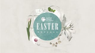 2022 Easter Message