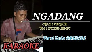 NGADANG_KARAOKE ||  REMIXDHUT_ORG2024
