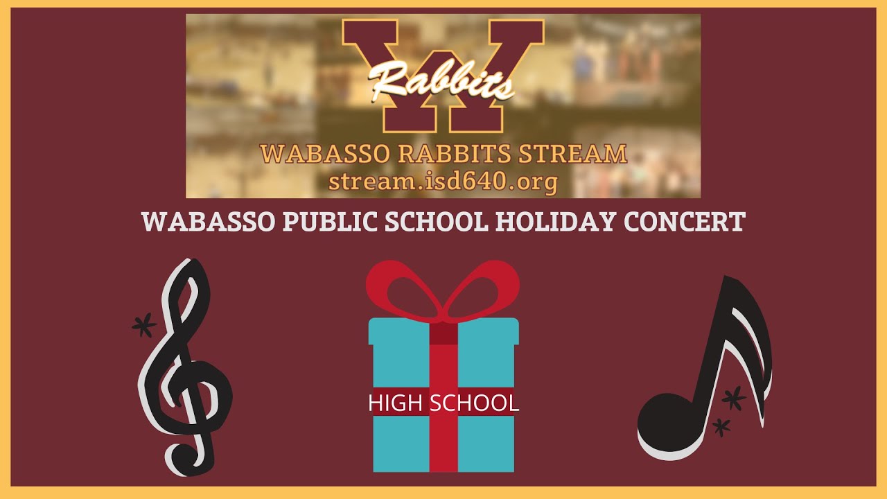 WABASSO PUBLIC SCHOOL HIGH SCHOOL HOLIDAY CONCERT 2022 YouTube