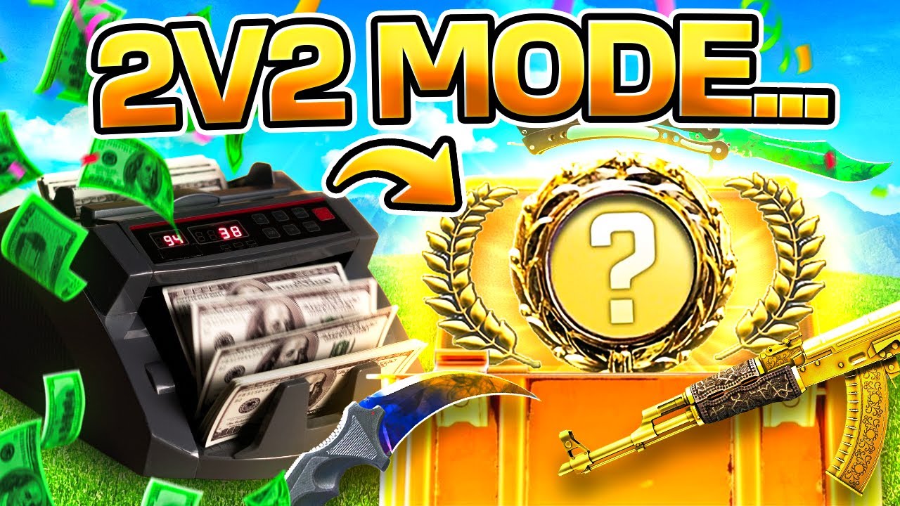 2V2 MODE MIGHT BE A HIDDEN *GEM TO PRINT MONEY $$$ (CS2 CASE BATTLES)