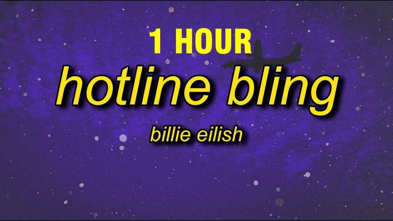 [1 HOUR] Billie Eilish - Hotline Bling (Instrumental/TikTok Version Looped) Lyrics