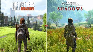 TLOU 2 Remastered vs AC Shadows | PC | Graphics, Physics and Details Comparison
