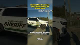 Disabled Man Arrested by Police While Helping His Brother Move