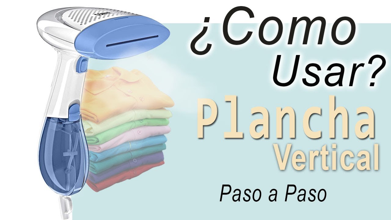 🛠 ¿Cómo utilizar Plancha Vertical de vapor Paso a Paso? | ✅ ❌ ¿ Vale la pena comprarla?