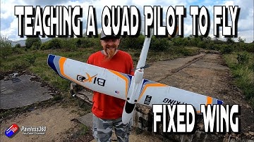 Teaching a Quad Pilot to Fly Fixed Wing in One Session..