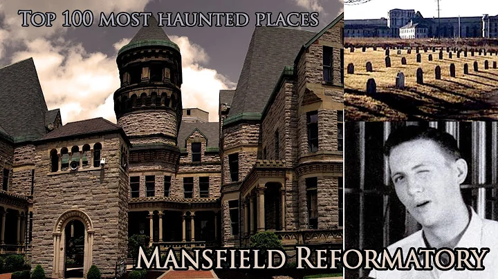 Mansfield Reformatory | Dark History, a Most Viole...