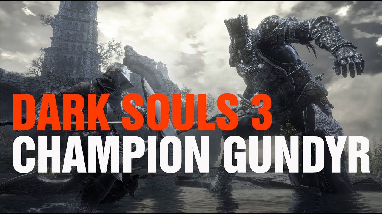 Question: Do I Get To The Gundyr In Dark Souls 3? -