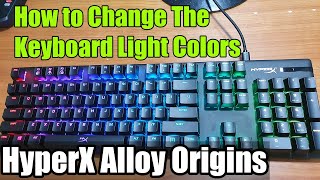 How to Change Keyboard Light Color On The HyperX Alloy Origins Keyboard screenshot 3