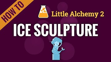 How to make ICE SCULPTURE in Little Alchemy 2