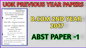 B.com 2nd year ABST P1 2017 UOK | UOK | B.Com | Second year | ABST | 2017 | AU Solution