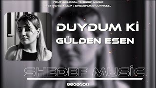 Gülden Esen - Duydum Ki Çok Mutsuzsun - Shedef Music Remix #guldenesen #remix #ismailyk Resimi