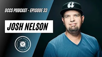 DCCS Podcast Episode 33 - Josh Nelson