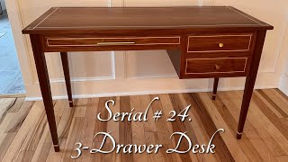 Serial # 24 | Mahogany 3Drawer Desk with Tapered Legs