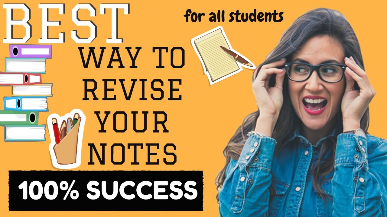 Best Way To revise your Notes 100 Working for all Students Must Best Way To revise your Notes 100 Working for all Students Must