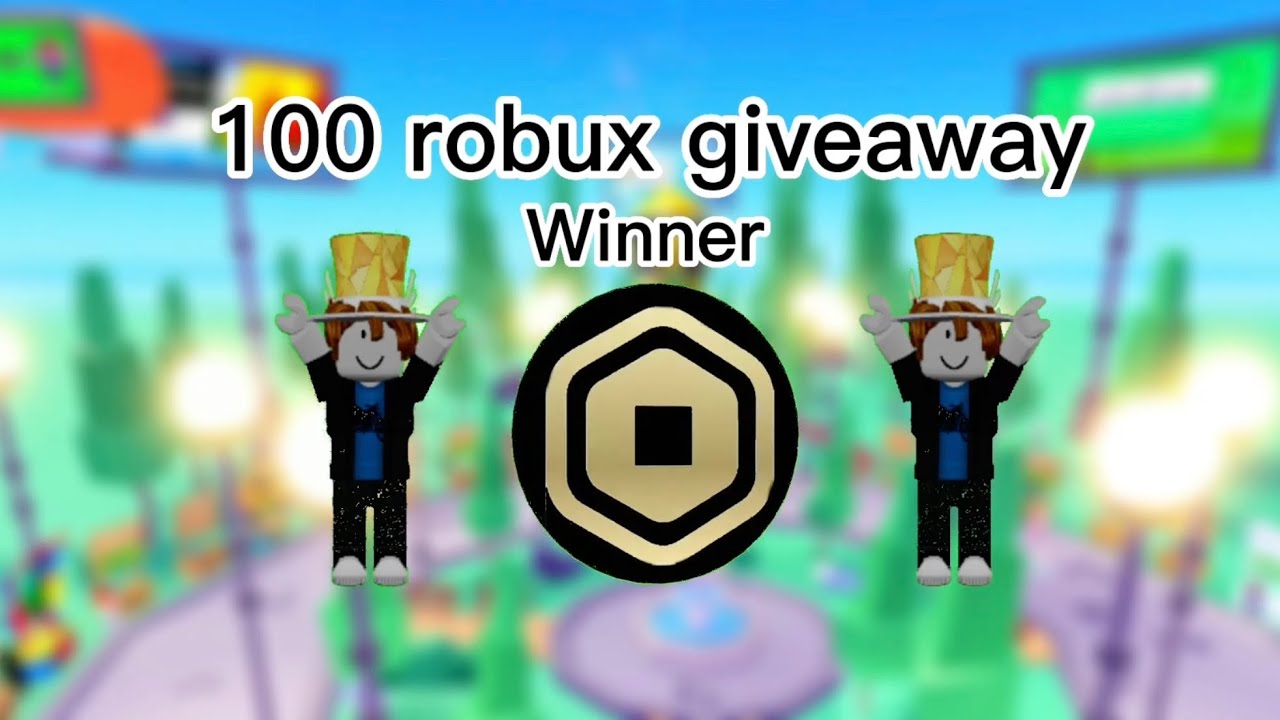 100 robux giveaway winner! - YouTube