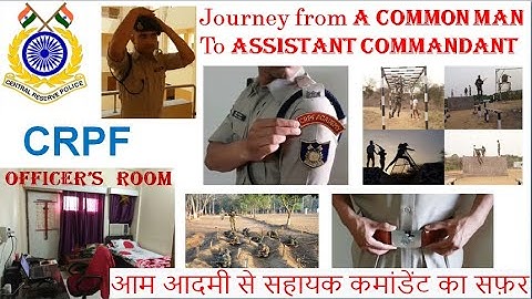 Journey from a common man to an Assistant commandant || CRPF Academy || training schedule