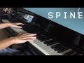 Survive Said The Prophet -  S P I N E  Piano Cover