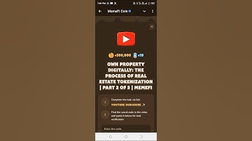 Own Property Digitally: Memefi code The process of real estate Tokenization | part 2 of 5 | Memefi