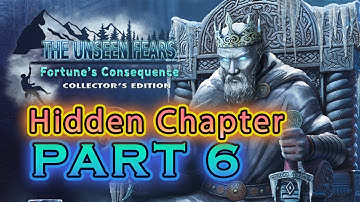The Unseen Fears: Fortune’s Consequence Part 6 Hidden Chapter Play Walkthrough