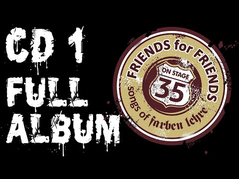 Friends For Friends I FARBEN LEHRE | CD 1 (Full Album) (2021)