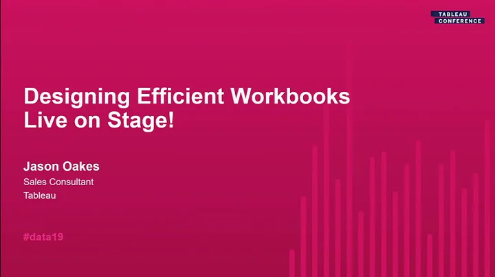 Designing Efficient Workbooks: Live on Stage!