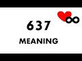 637 Meaning