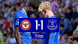 BRENTFORD 1-1 EVERTON | Premier League Highlights