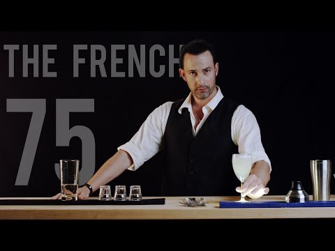 How to Make The French 75 - Best Drink Recipes