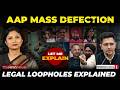 Raghav Chadha case: Defection and loopholes explained 