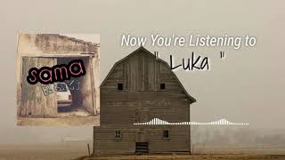 Sama Kaki - Luka (Lyric Video)