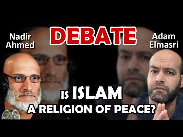 Islam is not a religion of peace - Debate between Adam Elmasri and Nadir Ahmed class=