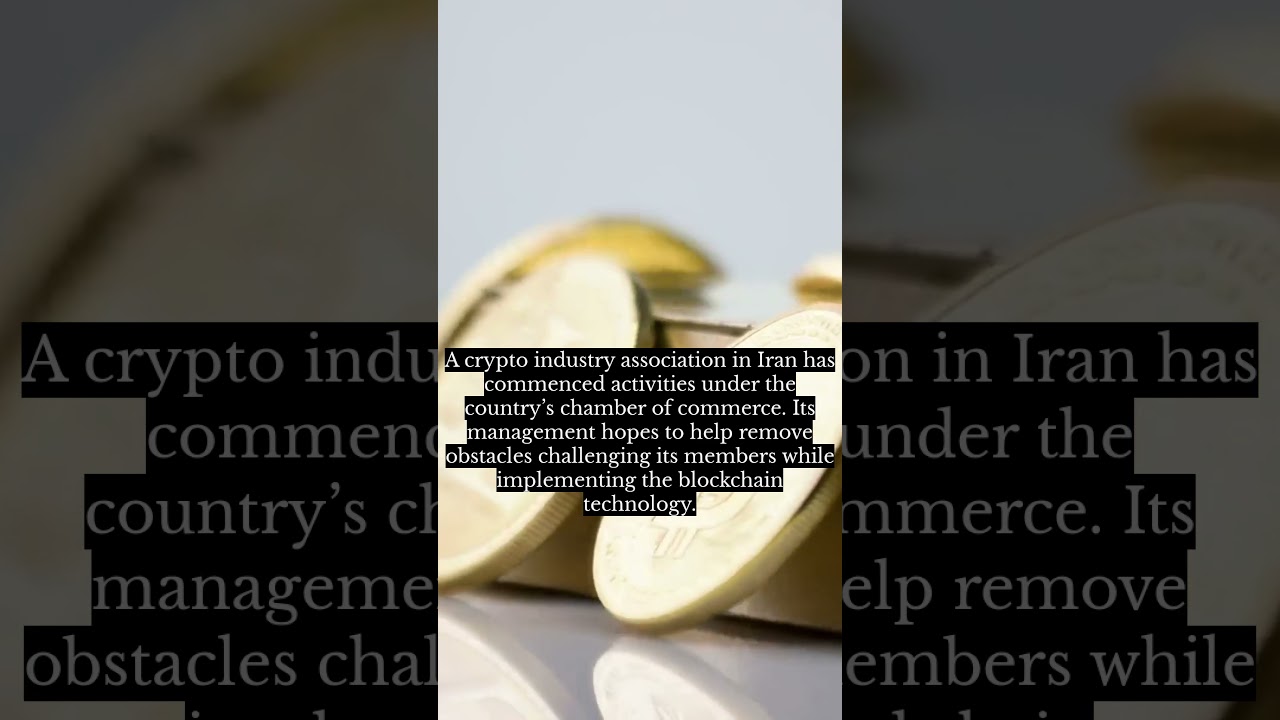 New Crypto and Blockchain Association Launches in Iran